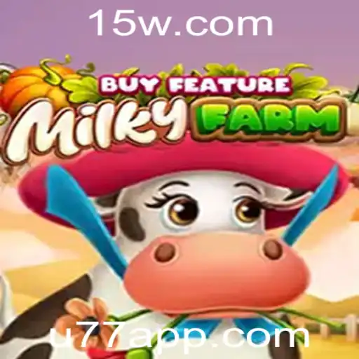 MilkyFarmBuyFeature: Mergulhando no Universo do Jogo com a Palavra-Chave 'u77'